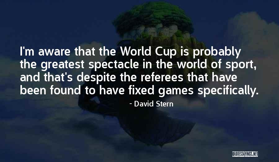 David Stern Quotes 1433260