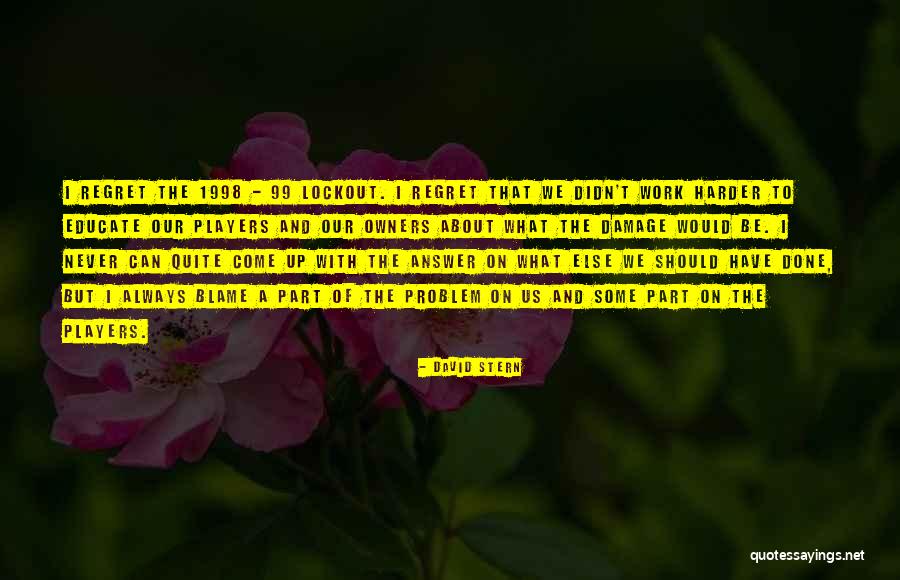 David Stern Quotes 2060425 David Stern Quotes 2060425