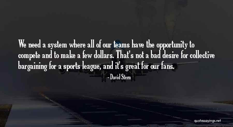 David Stern Quotes 2269722