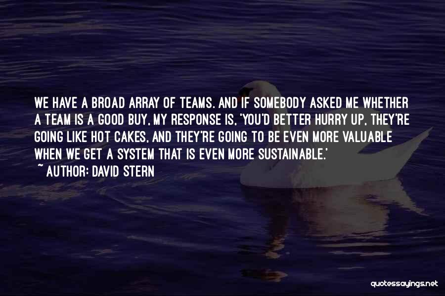 David Stern Quotes 375102