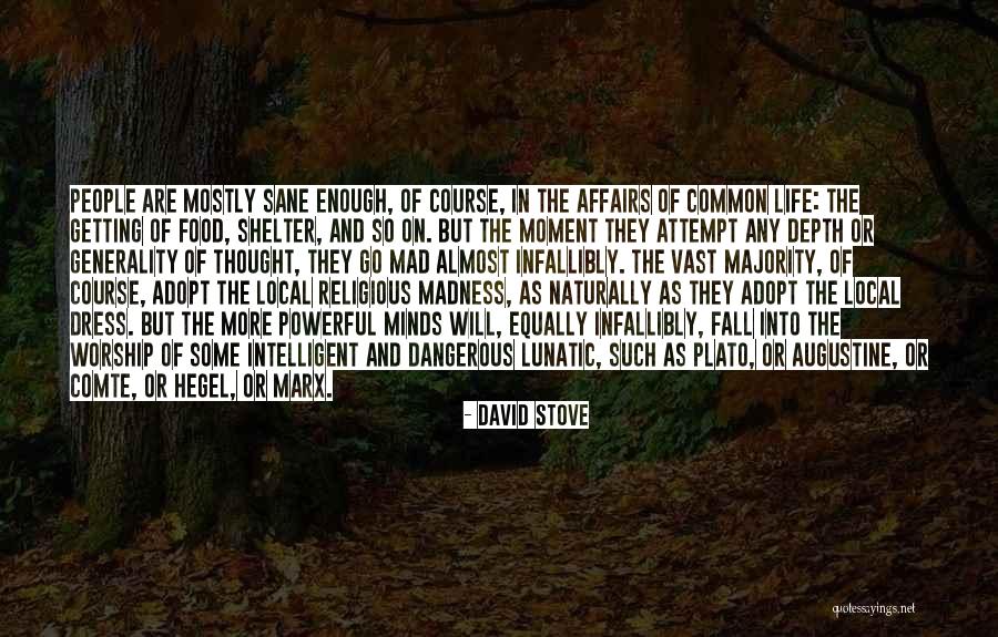 David Stove Quotes 225879 David Stove Quotes 225879