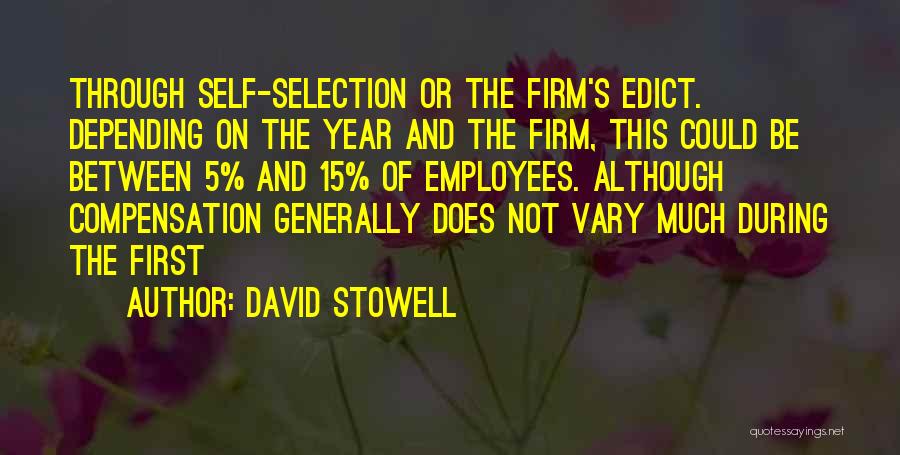 David Stowell Quotes 572623