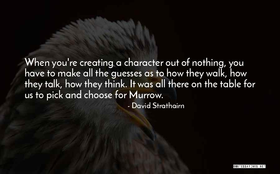 David Strathairn Quotes 1096499