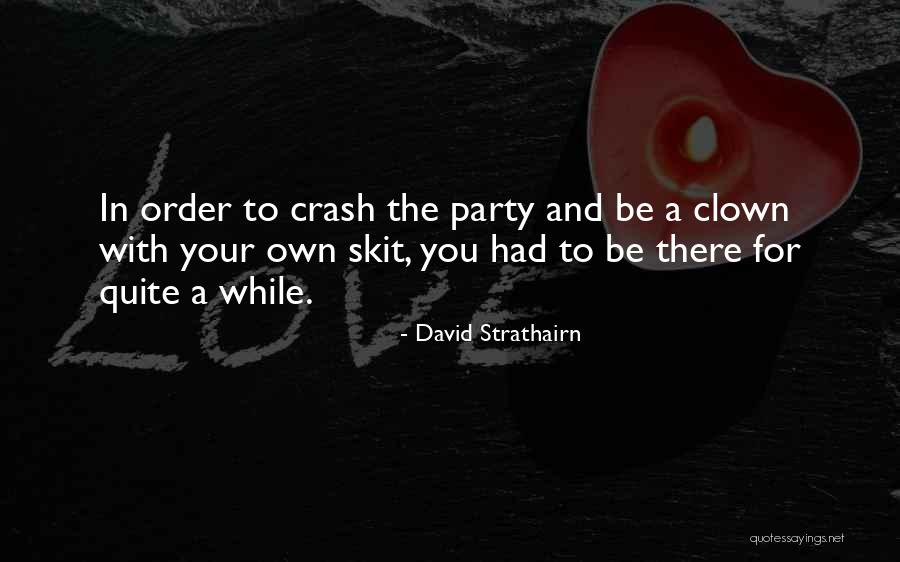 David Strathairn Quotes 1895487