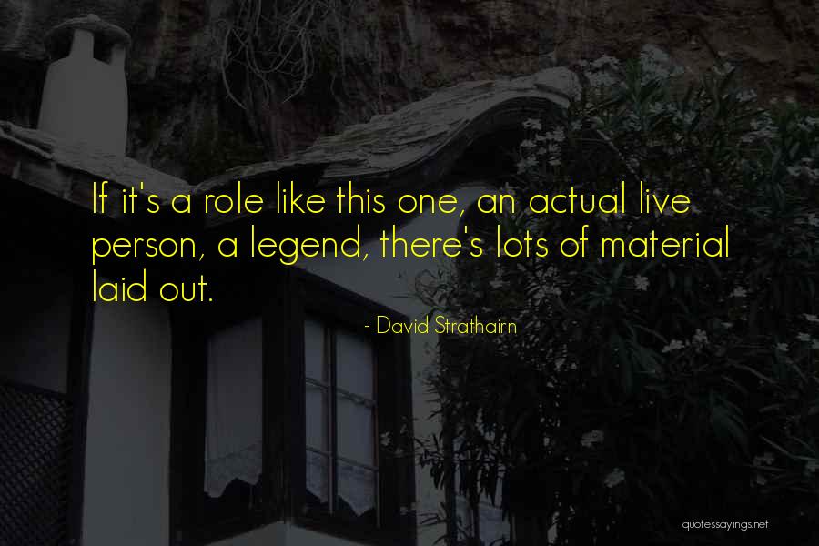 David Strathairn Quotes 83074