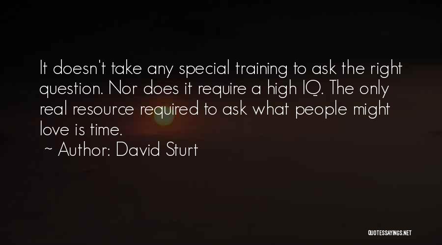 David Sturt Quotes 161308