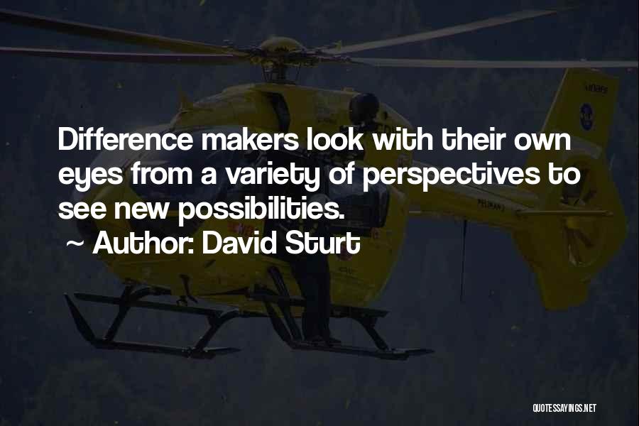 David Sturt Quotes 1863248