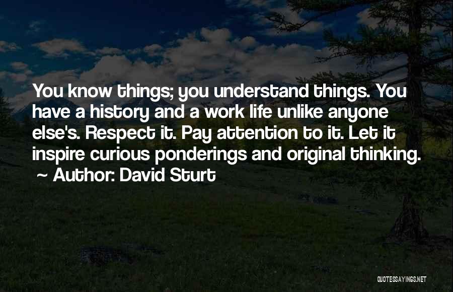 David Sturt Quotes 2182568