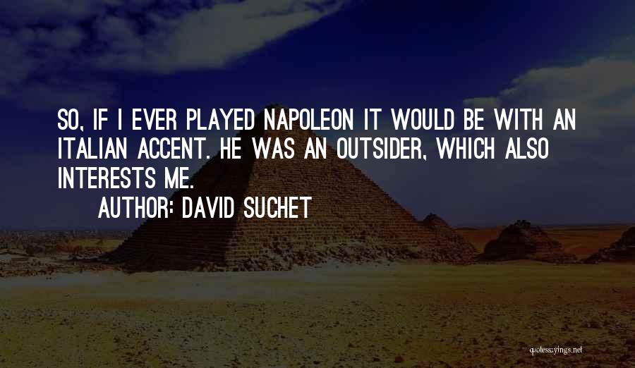 David Suchet Quotes 1131921