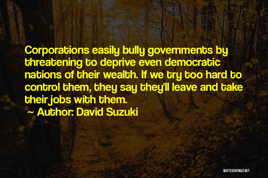 David Suzuki Quotes 1438596