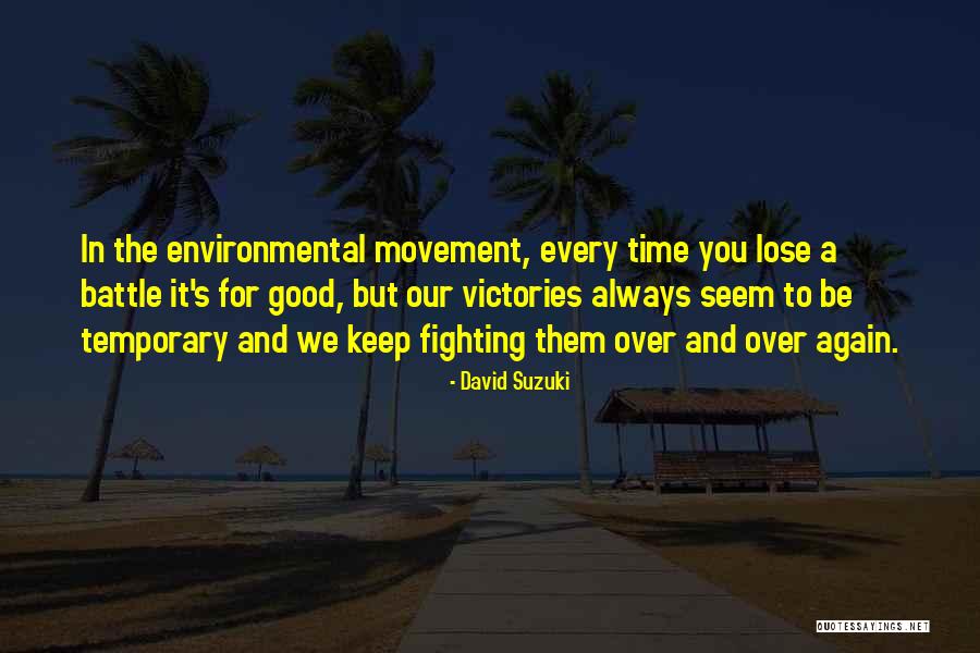 David Suzuki Quotes 1825318