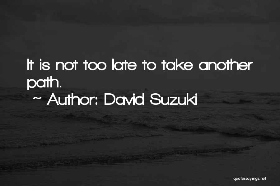 David Suzuki Quotes 2214581