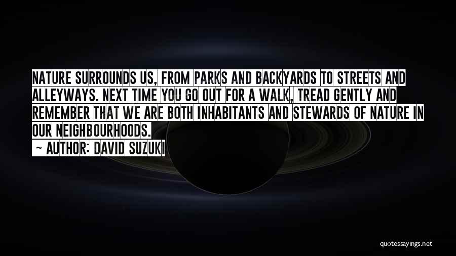 David Suzuki Quotes 226569