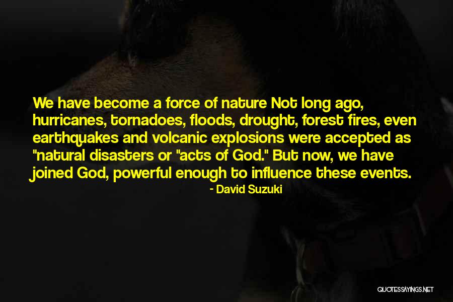 David Suzuki Quotes 427686