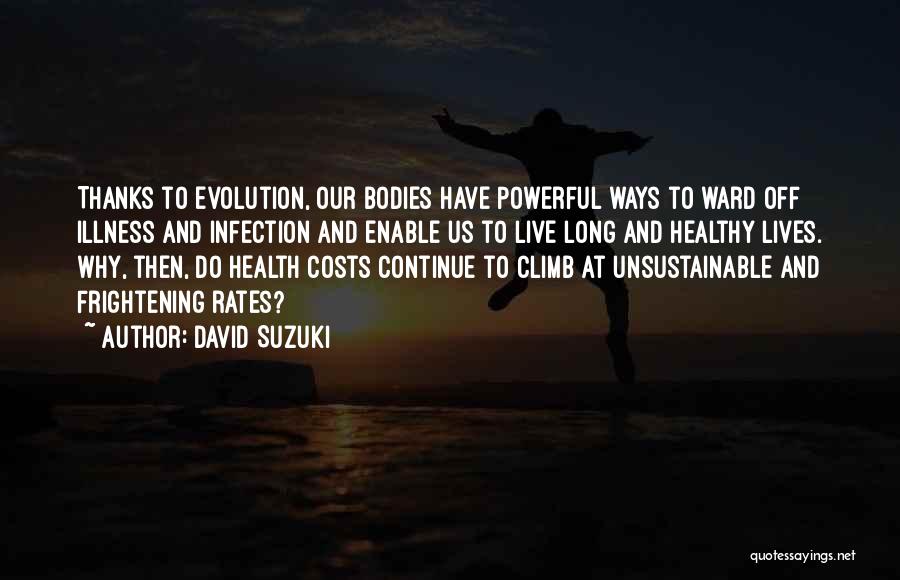 David Suzuki Quotes 468713