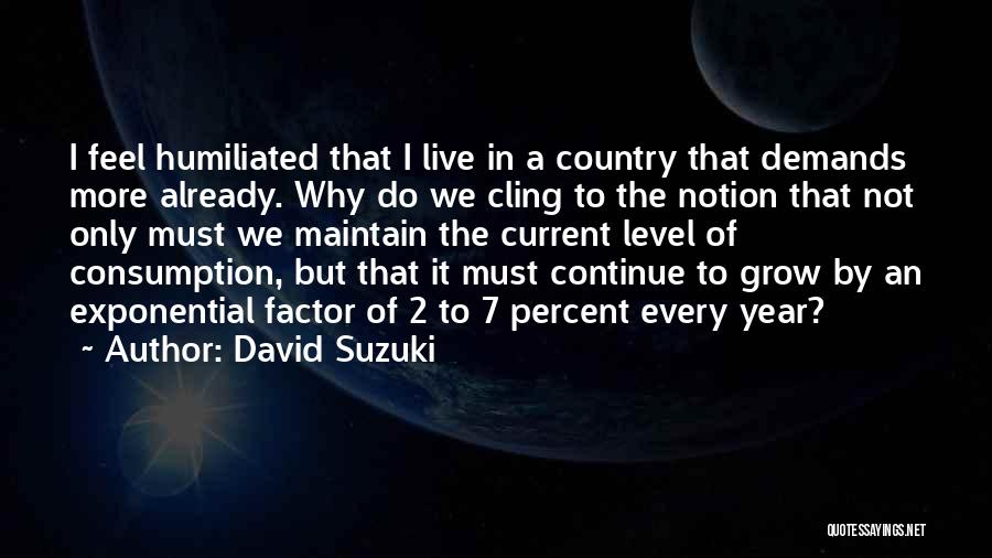 David Suzuki Quotes 511495