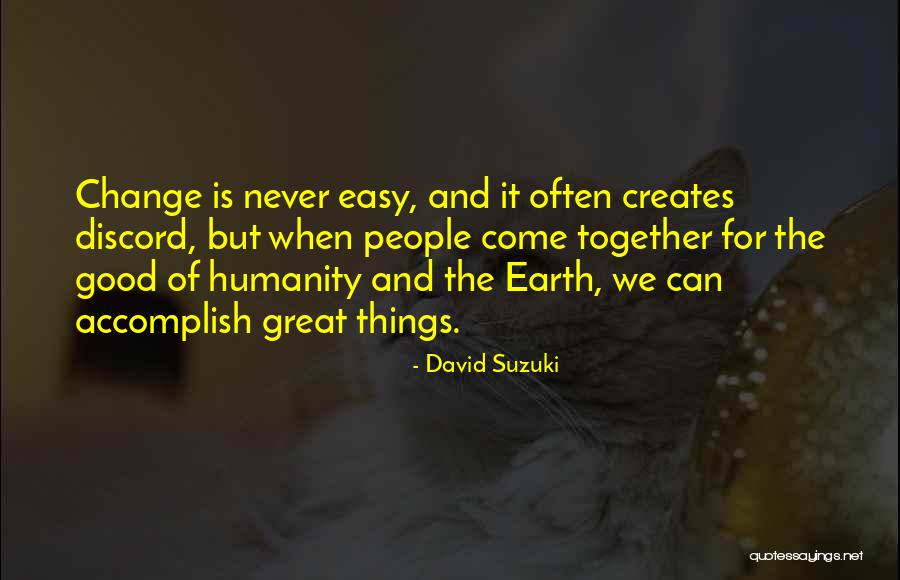 David Suzuki Quotes 576796