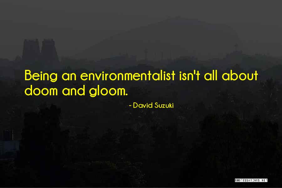 David Suzuki Quotes 668308