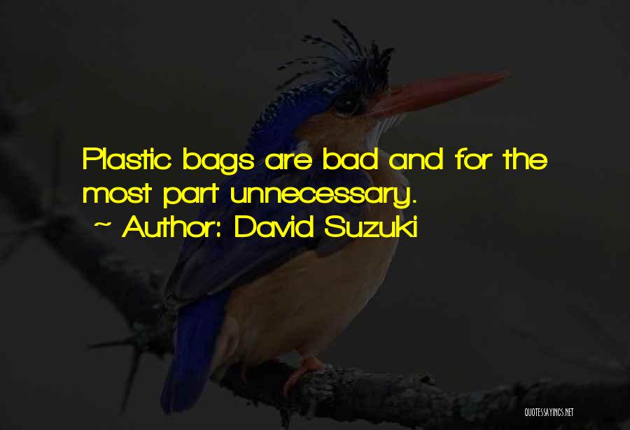 David Suzuki Quotes 971750