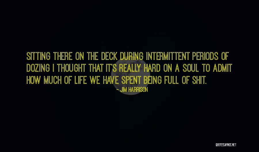 David Swenson Quotes By Jim Harrison David Swenson Quotes By Jim Harrison
