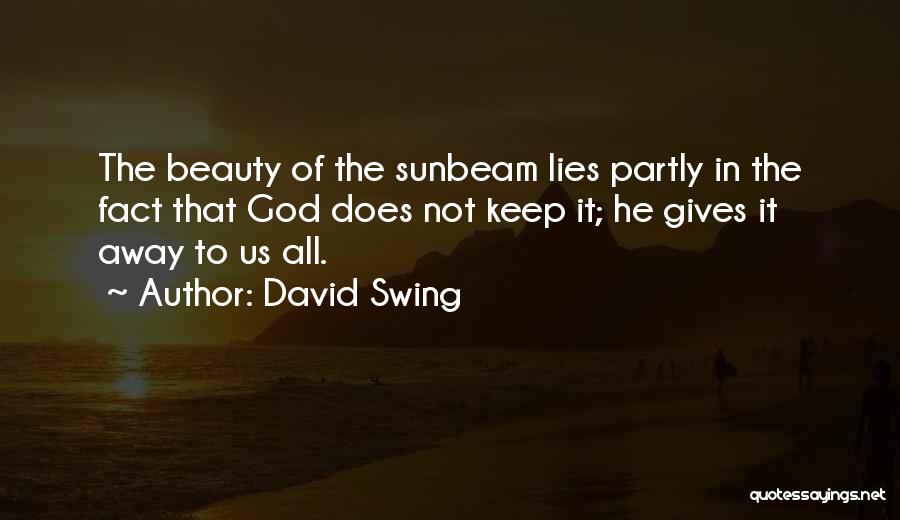 David Swing Quotes 595478