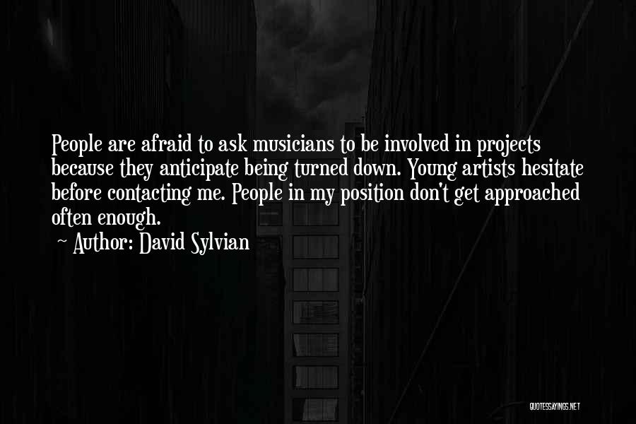 David Sylvian Quotes 908354