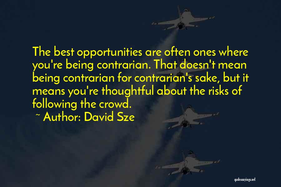 David Sze Quotes 1403216