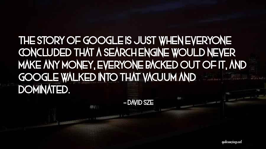 David Sze Quotes 1490885