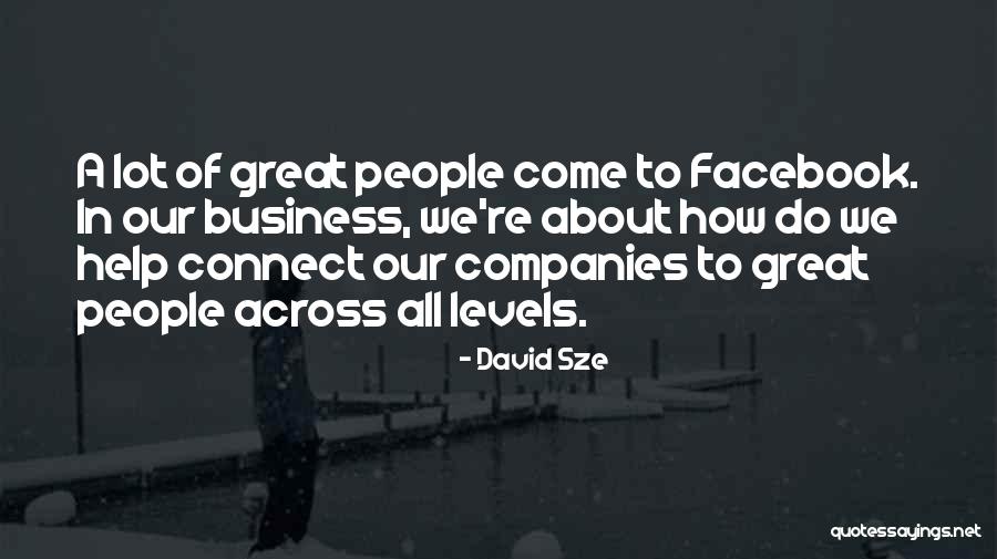 David Sze Quotes 286833