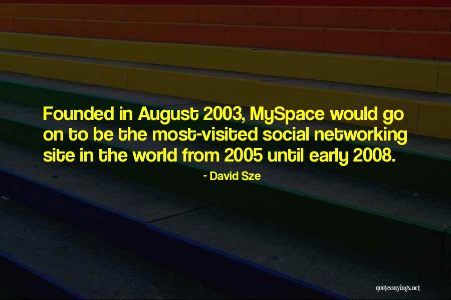 David Sze Quotes 802888