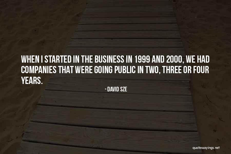 David Sze Quotes 958391 David Sze Quotes 958391