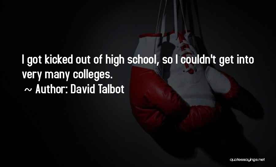 David Talbot Quotes 1082320