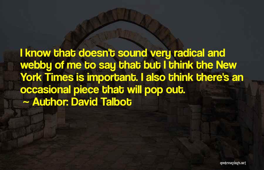 David Talbot Quotes 267091