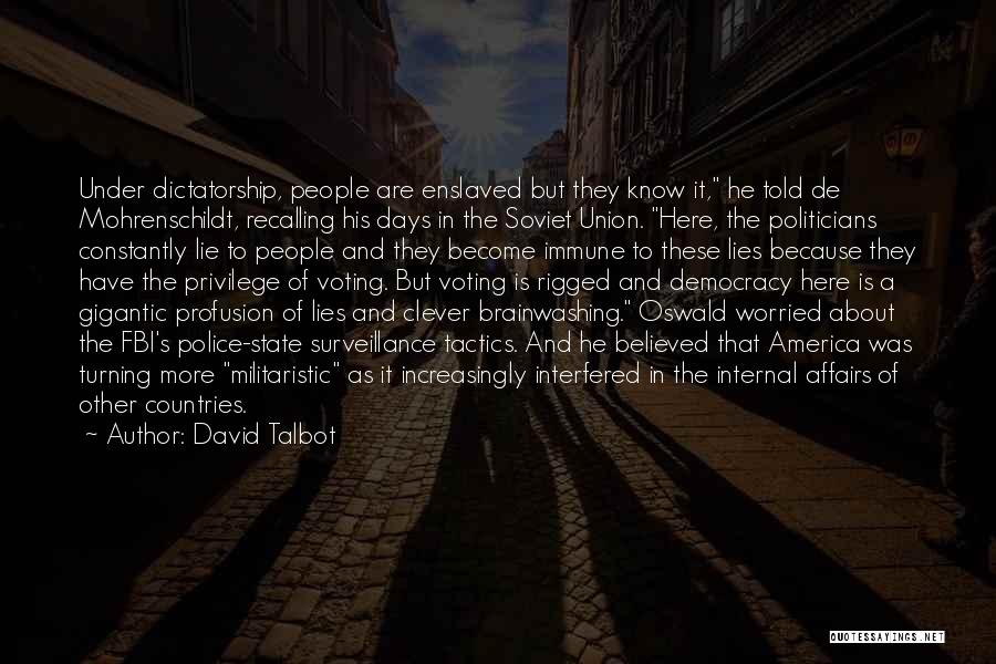 David Talbot Quotes 711168