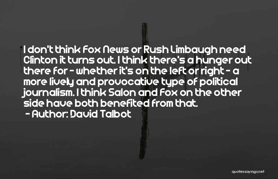 David Talbot Quotes 926900