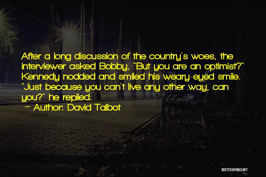 David Talbot Quotes 945577