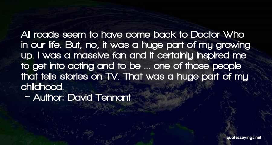 David Tennant Doctor Who Quotes By David Tennant