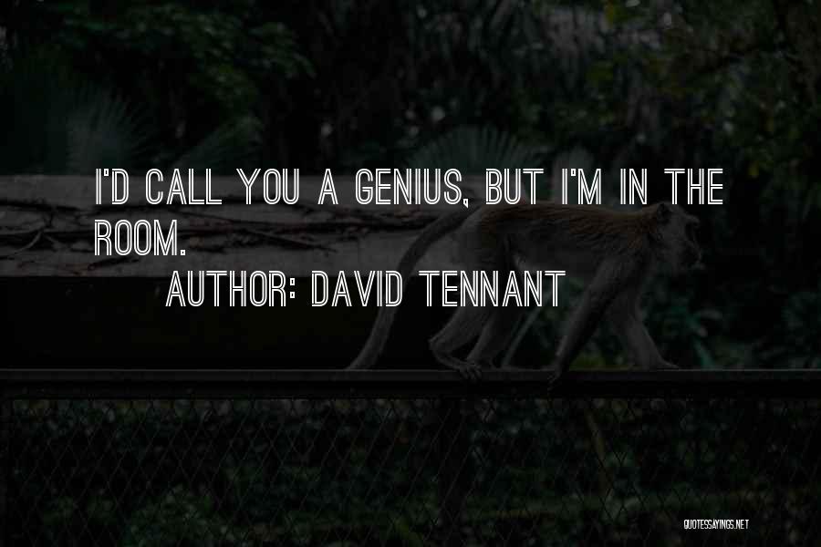 David Tennant Quotes 1266192