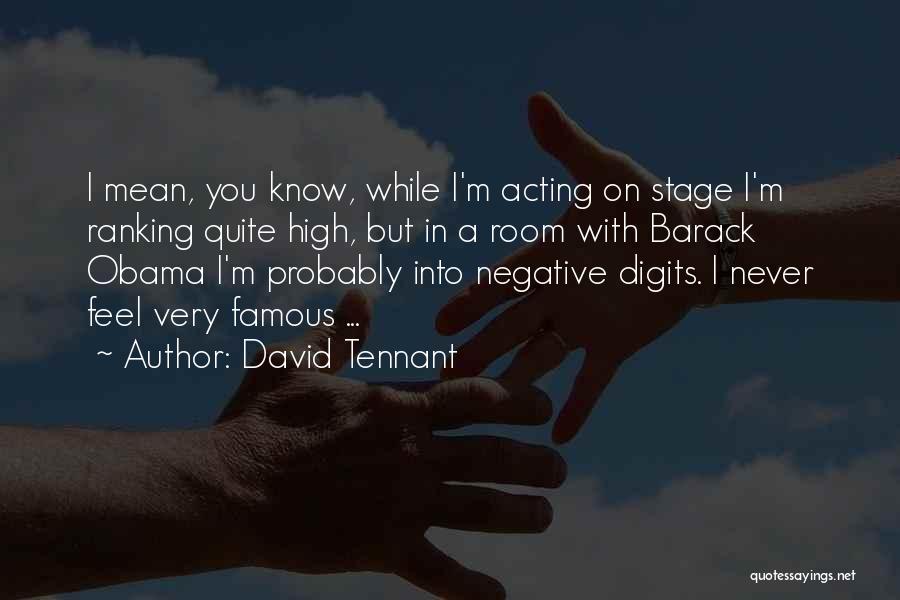 David Tennant Quotes 1360646