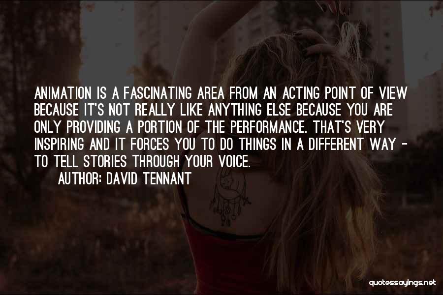 David Tennant Quotes 1866762