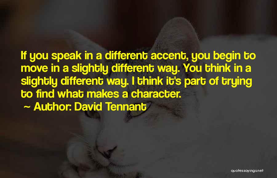David Tennant Quotes 211861