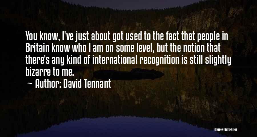 David Tennant Quotes 807588