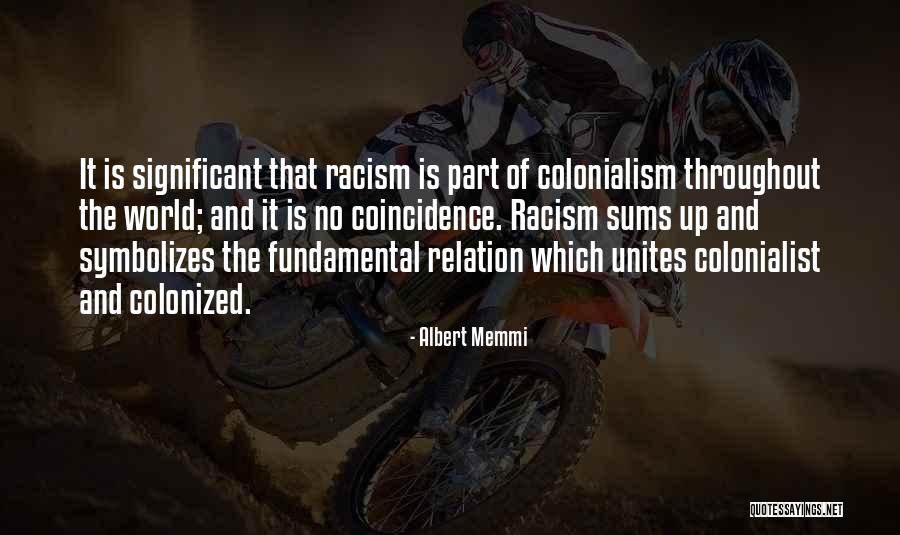 David Theis Photography Quotes By Albert Memmi David Theis Photography Quotes By Albert Memmi