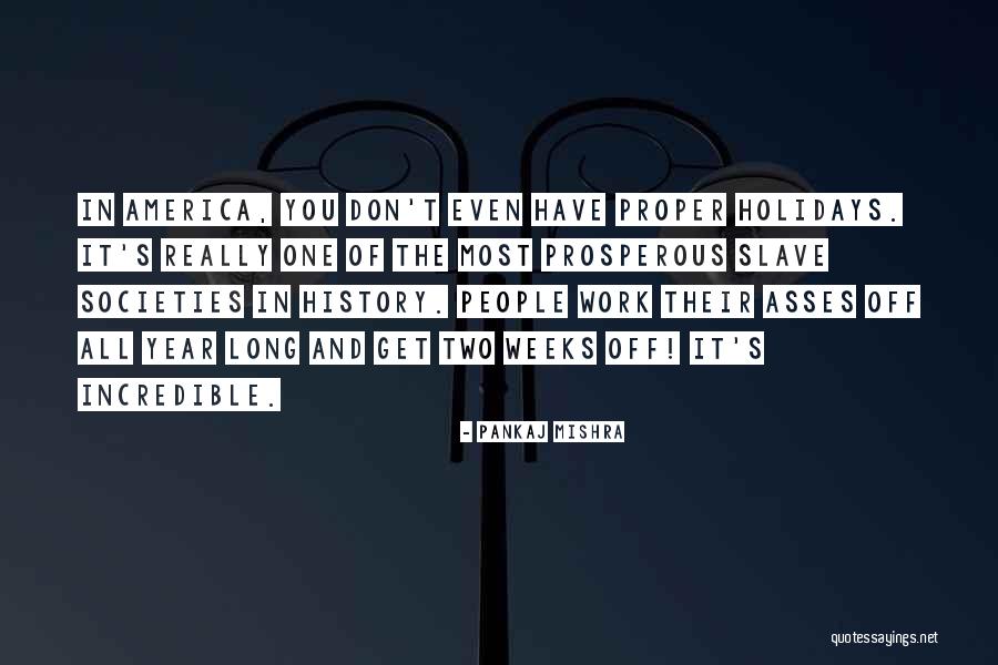 David Theis Photography Quotes By Pankaj Mishra David Theis Photography Quotes By Pankaj Mishra