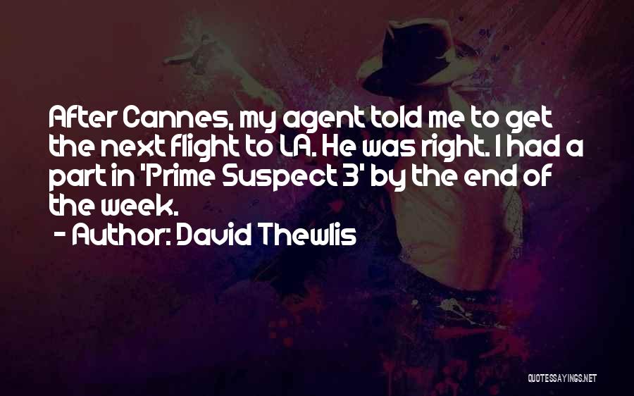 David Thewlis Quotes 1301639