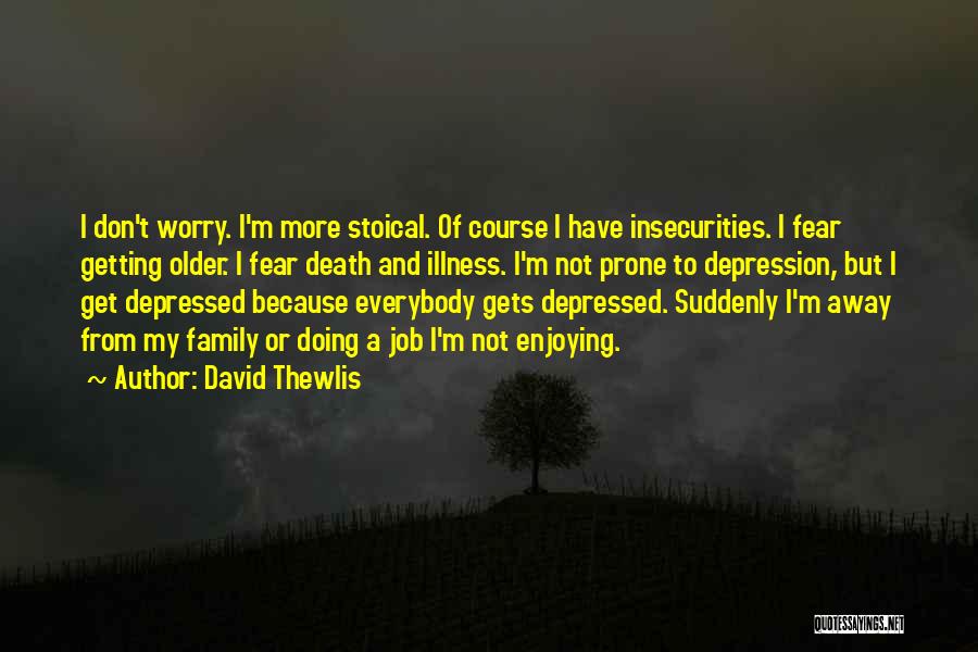 David Thewlis Quotes 1517380