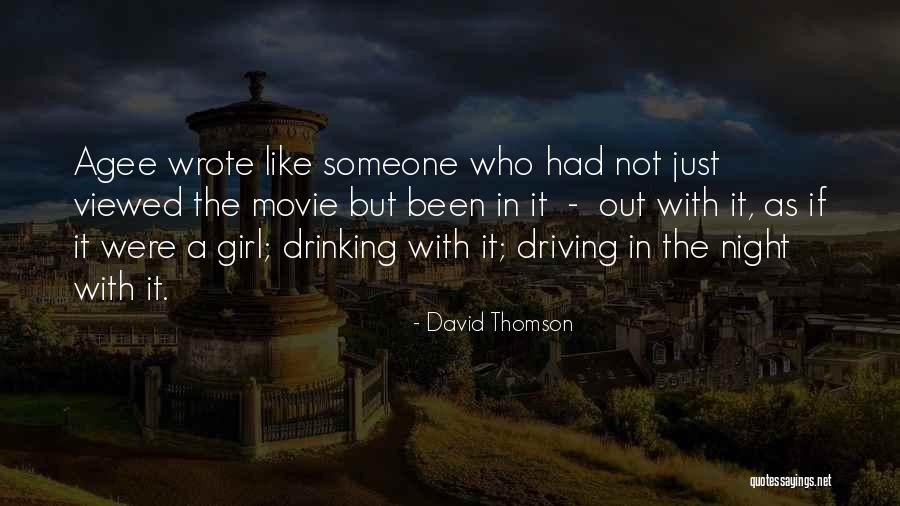David Thomson Quotes 1517326 David Thomson Quotes 1517326