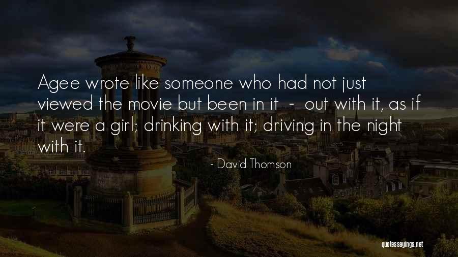 David Thomson Quotes 1517326