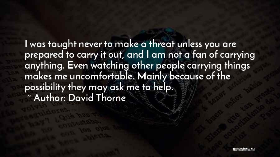 David Thorne Quotes 190795