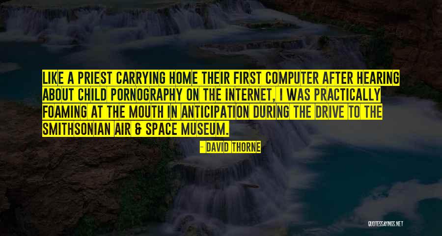 David Thorne Quotes 1995852 David Thorne Quotes 1995852